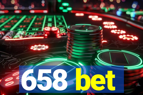 658 bet